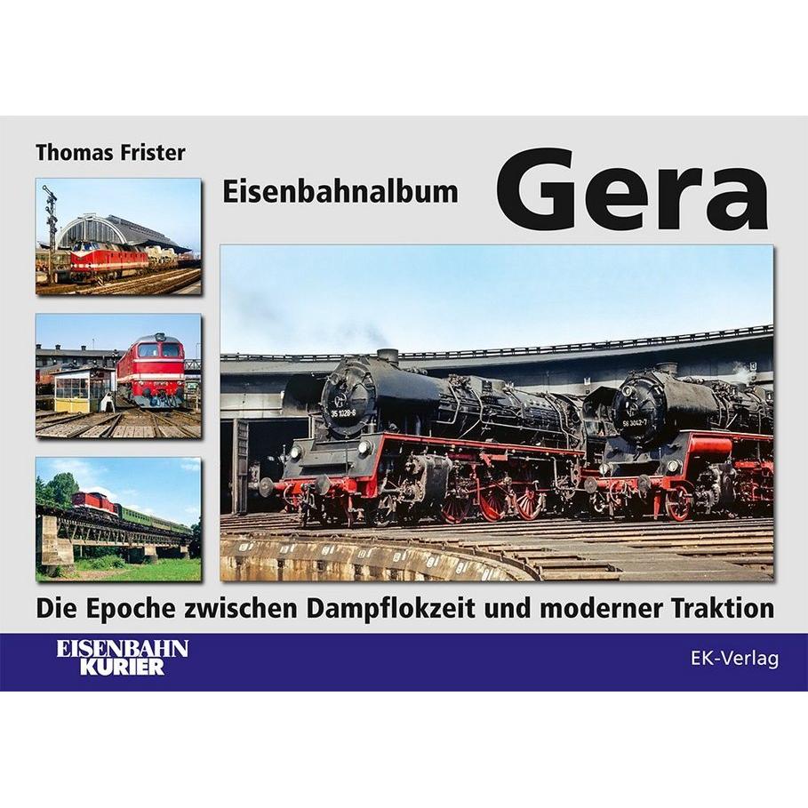 Eisenbahnalbum Gera, Ratgeber von Thomas Frister