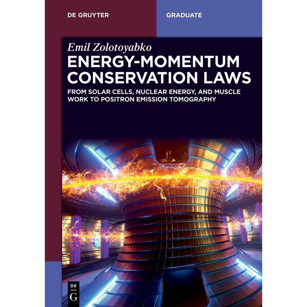 Zolotoyabko:Energy-Momentum Conservatio, Fachbücher von Emil Zolotoyabko