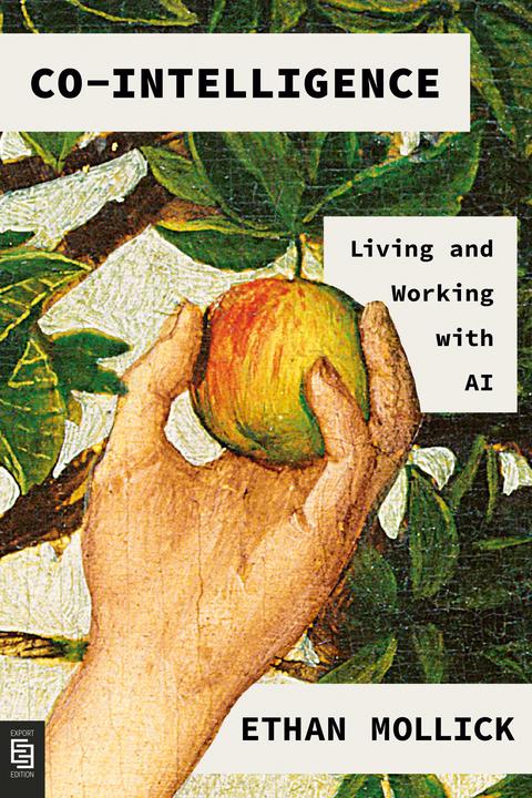 Actual product image Co-Intelligence (English, Ethan Mollick, 2024)