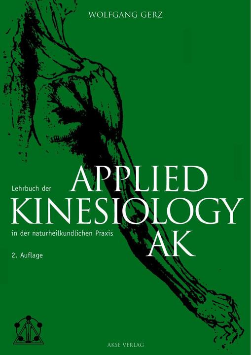 Produktbild Lehrbuch der Applied Kinesiology (AK) in der naturheilkundlichen Praxis (Deutsch, 2001)