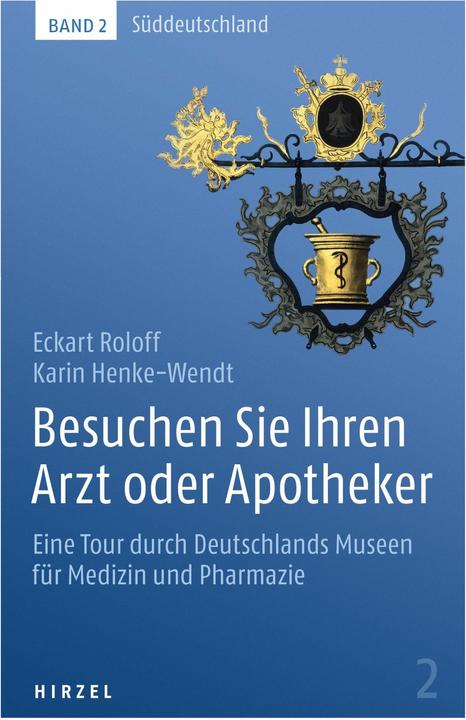Produktbild Besuchen Sie Ihren Arzt oder Apotheker (Deutsch, Eckart Klaus Roloff, Karin Henke-Wendt, 2015)