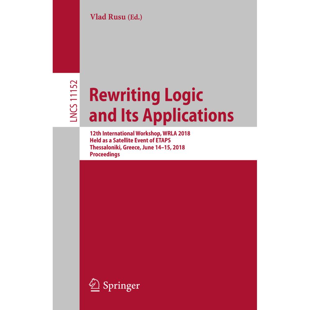 Rewriting Logic and Its Applications, Fachbücher von Vlad Rusu