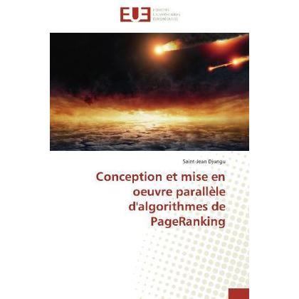 Conception et mise en oeuvre parallèle d'algorithmes de PageRanking, Fachbücher