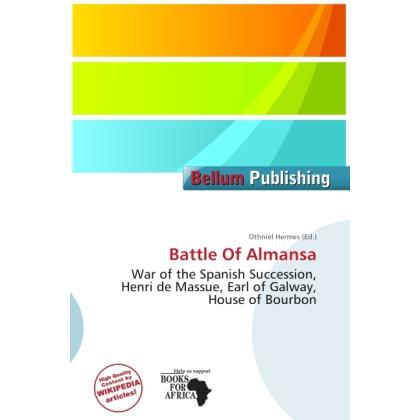 Battle Of Almansa, Ratgeber von Othniel Hermes