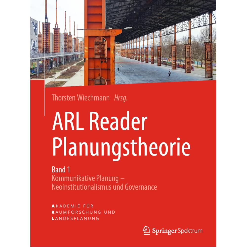ARL Reader Planungstheorie Band 1, Fachbücher von Thorsten Wiechmann