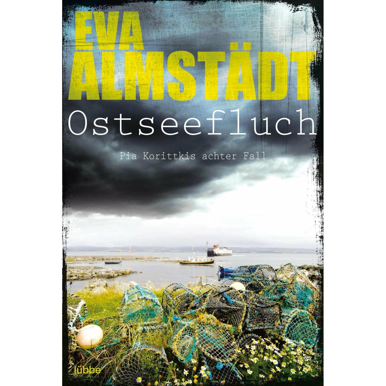 Ostseefluch, Belletristik von Eva Almstädt