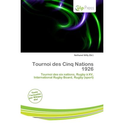 Tournoi des Cinq Nations 1926, Ratgeber