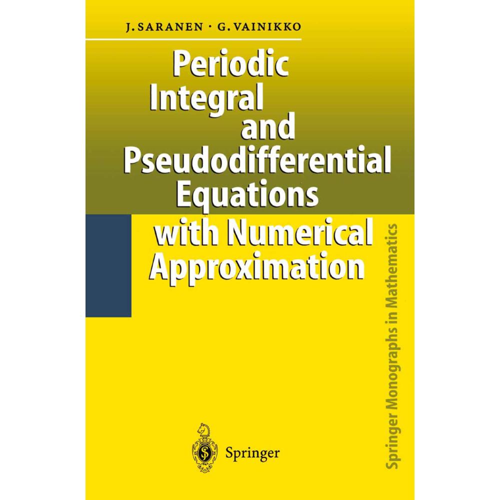 Periodic Integral and Pseudodifferential Equations with Numerical Approximation, Fachbücher