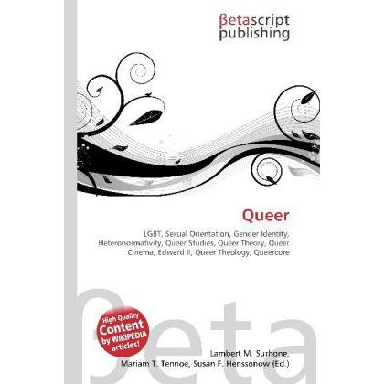 Thumbnail - Queer, Fachbücher von Lambert M. Surhone, Miriam T. Timpledon, Susan F. Marseken