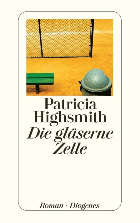 Produktbild Die gläserne Zelle (Deutsch, Patricia Highsmith, Paul Ingendaay, Werner Richter, 2005)