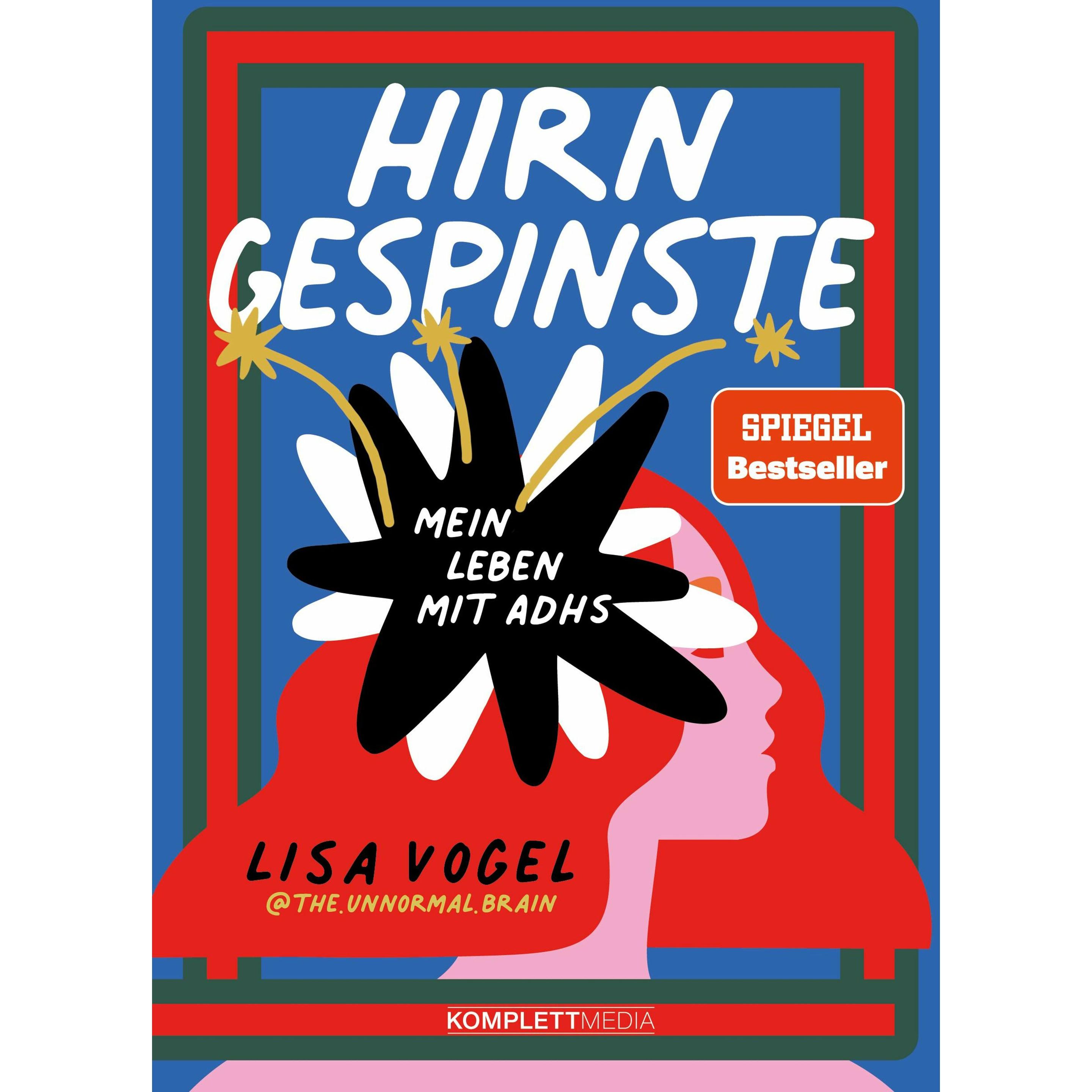 Hirngespinste, Ratgeber von Lisa Vogel