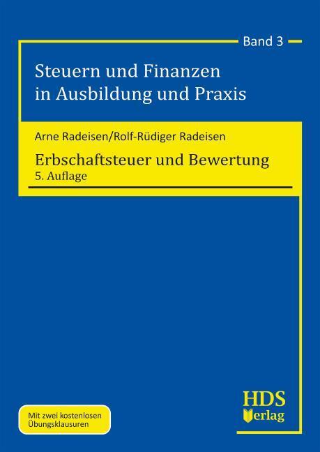 ErbschaftsteuerundBewertung (Tedesco, Arne Radeisen, Rolf-Rüdiger Radeisen, 2024)