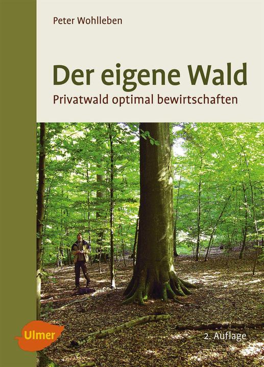 Produktbild Der eigene Wald (Deutsch, Peter Wohlleben, 2014)