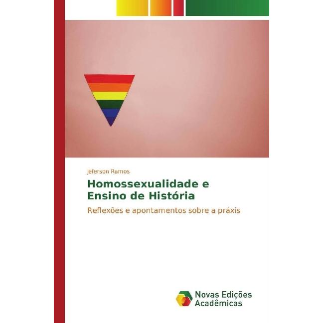 Homossexualidade e Ensino de História, Fachbücher von Jeferson Ramos