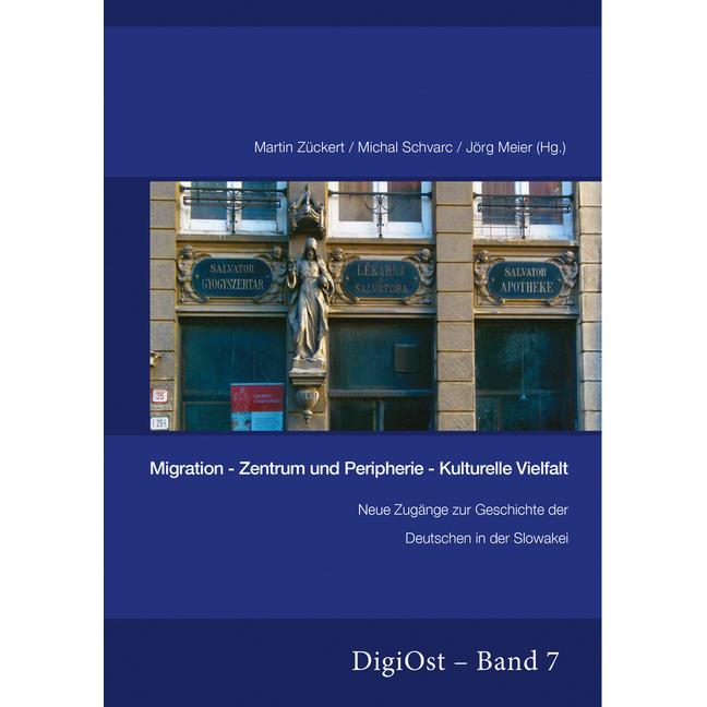 Migration - Zentrum und Peripherie - Kulturelle Vielfalt, Fachbücher von Martin Zückert, Jörg Meier, Michal Schvarc