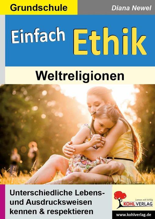 Produktbild Einfach Ethik. Weltreligionen (Deutsch, Diana Newel, 2018)