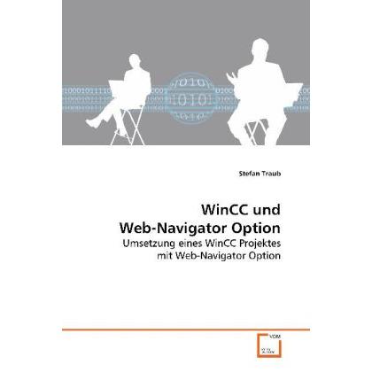 WinCC und Web-Navigator Option, Fachbücher von Stefan Traub