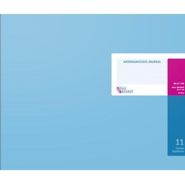 König & Ebhardt, Formular, K™NIG & EBHARDT Amerikanisches Journal, 48 Blatt, 11 Konten (48 x)