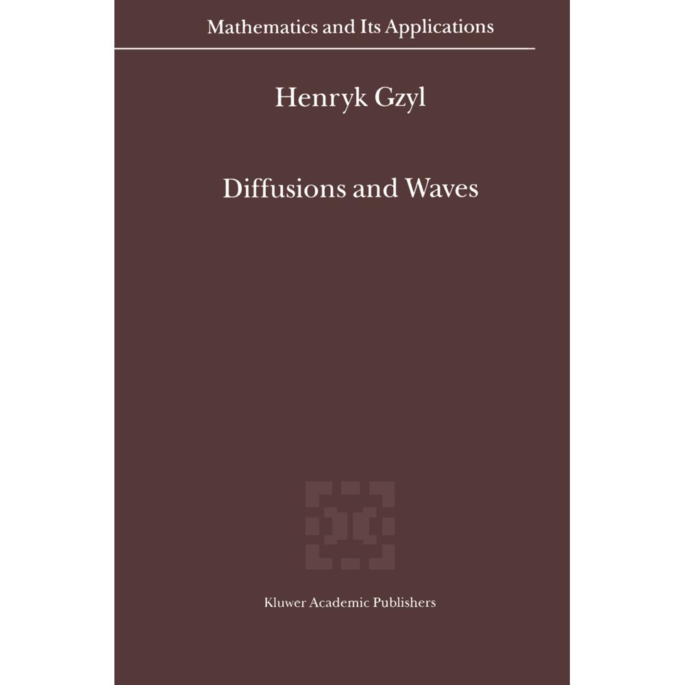 Diffusions and Waves, Fachbücher von Henryk Gzyl