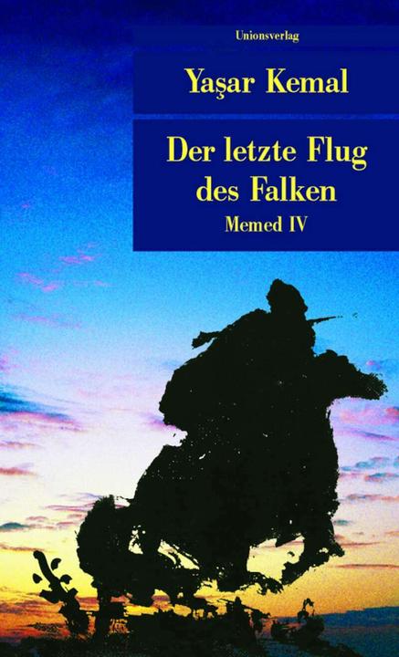 Produktbild Der letzte Flug des Falken (Deutsch, Yaar Kemal, 2005)