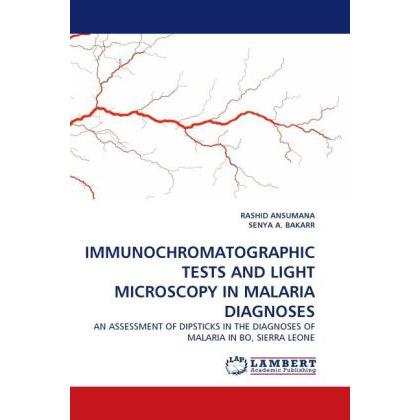 Thumbnail - Immunochromatographic Tests And Light Microscopy In Malaria Diagnoses, Fachbücher