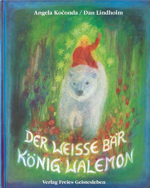 Produktbild Der weisse Bär König Walemon (Deutsch, Dan Lindholm, 2008)