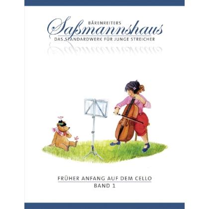 Früher Anfang auf dem Cello. Bd.1, Sachbücher von Kurt Sassmannshaus, Egon Saßmannshaus