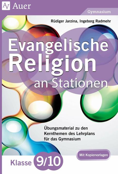 Image du produit Evangelische Religion an Stationen 9-10 Gymnasium (Allemand, Ingeborg Radmehr, Rüdiger Jarzina, 2019)