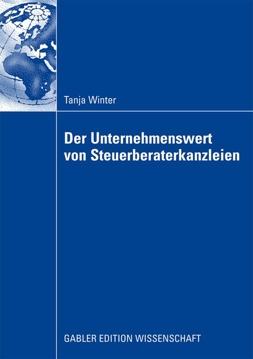 Produktbild Der Unternehmenswert von Steuerberaterkanzleien (Deutsch, Tanja Winter, 2009)