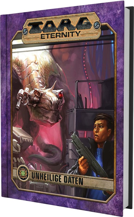 Produktbild US82043D - Torg Eternity - Unheilige Daten, Abenteuer, 116 Seiten (DE-Ausgabe) (Deutsch)