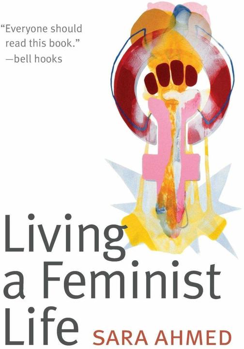 Produktbild Living a Feminist Life (Englisch, Sara Ahmed, 2017)