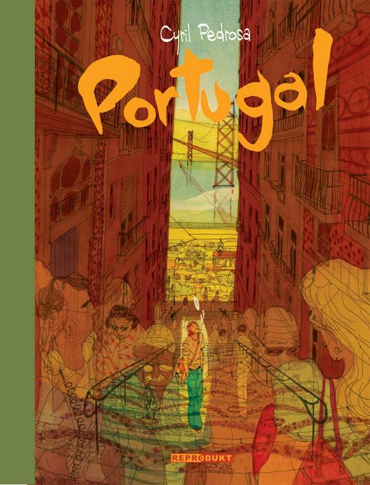 Produktbild Portugal (Deutsch, Annette von der Weppen, Cyril Pedrosa, 2012)