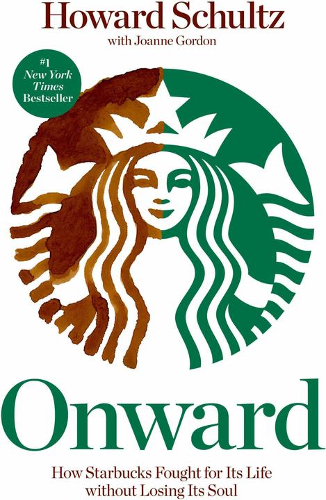 Produktbild Onward. Die Erfolgsstory Starbucks, English Edition. (Englisch, Howard Schultz, Joanne Gordon, 2012)