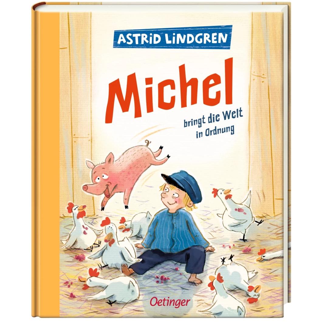 Michel bringt die Welt in Ordnung, Kinderbücher von Astrid Lindgren