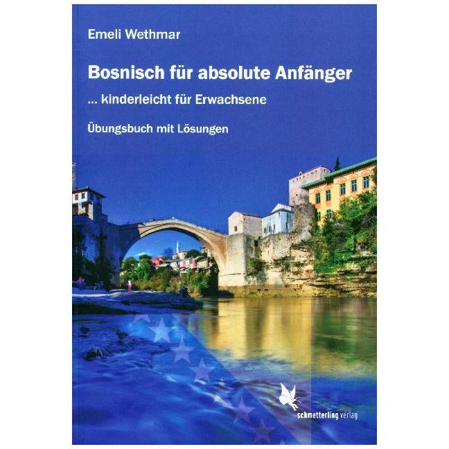 Bosnisch für absolute Anfänger, Schulbücher von Emeli Wethmar