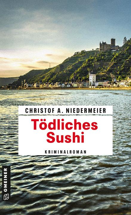 Produktbild Tödliches Sushi (Deutsch, Christof A. Niedermeier, 2018)