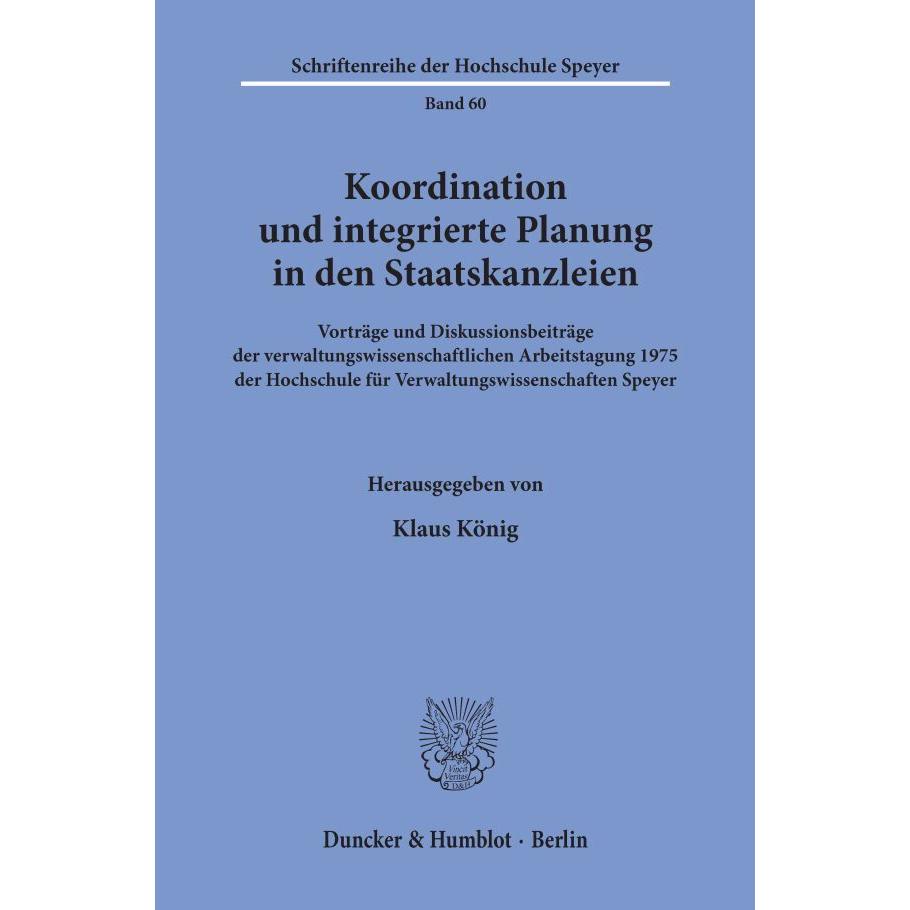Thumbnail - Koordination und integrierte Planung in den Staatskanzleien., Fachbücher von Klaus König