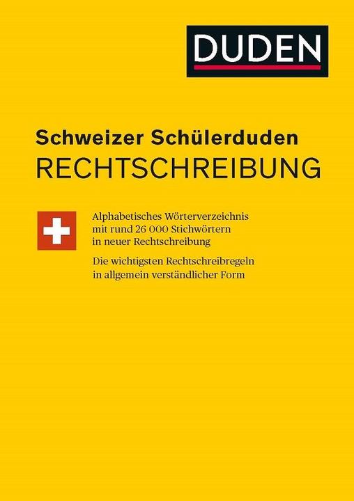 Schweizer Schülerduden Rechtschreibung (German, Afra Storm, Peter Gallmann, Thomas Lindauer, 2022)