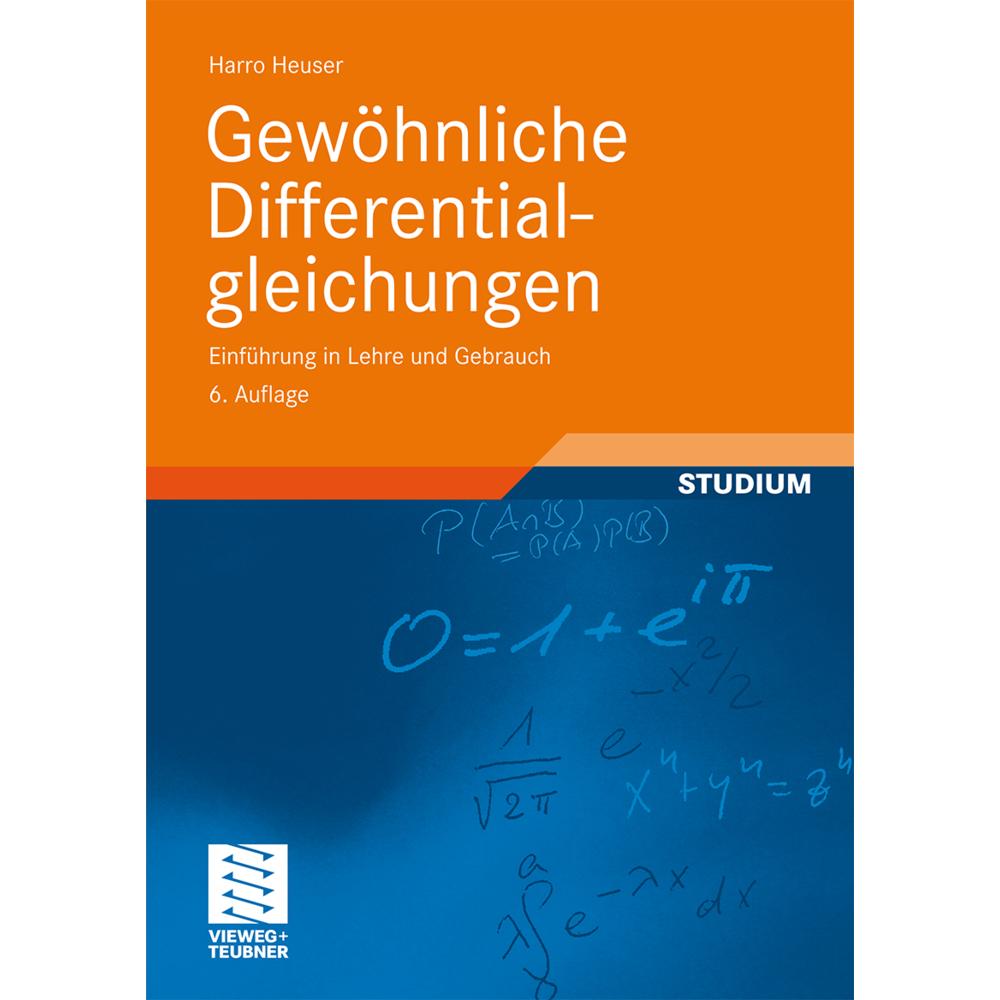 Gewöhnliche Differentialgleichungen, Schulbücher von Harro Heuser