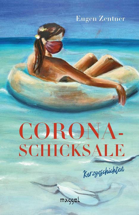 Image du produit Corona-Schicksale (Allemand, Eugen Zentner, 2025)