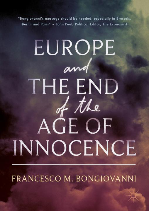 Produktbild Europe and the End of the Age of Innocence (Englisch, Francesco M. Bongiovanni, 2018)