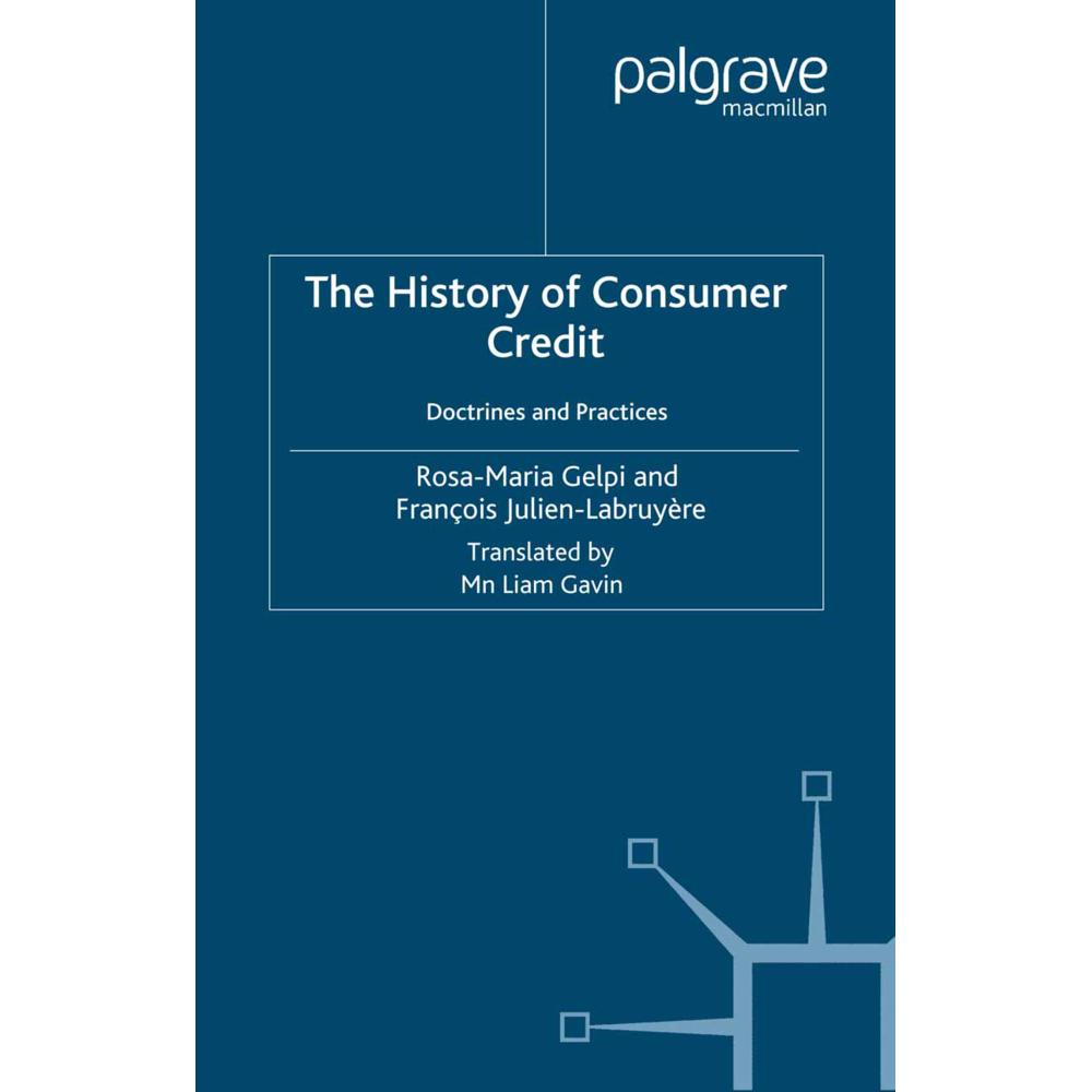 The History of Consumer Credit, Fachbücher von F. Julien-Labruyère, R. Gelpi