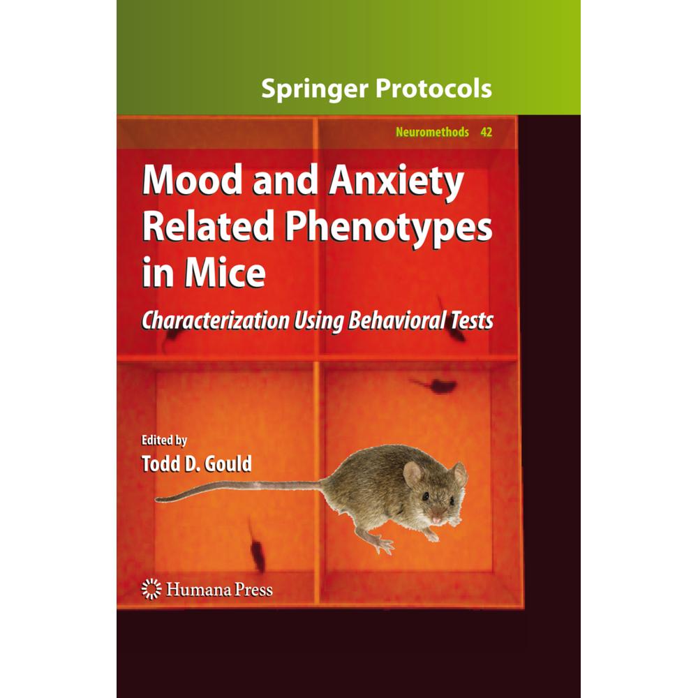 Mood and Anxiety Related Phenotypes in Mice, Fachbücher von Todd D Gould