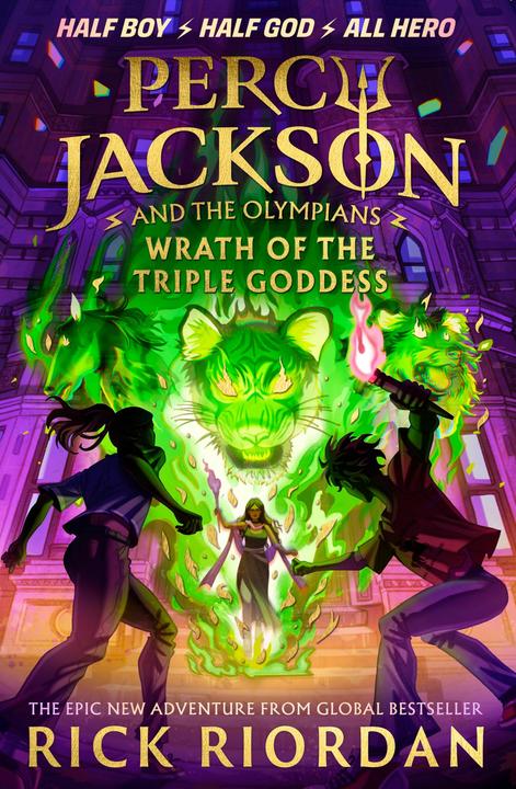 Produktbild Percy Jackson and the Olympians: Wrath of the Triple Goddess (Englisch, Rick Riordan, 2024)