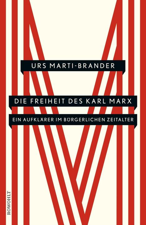 Produktbild Die Freiheit des Karl Marx (Deutsch, Urs Marti-Brander, 2018)