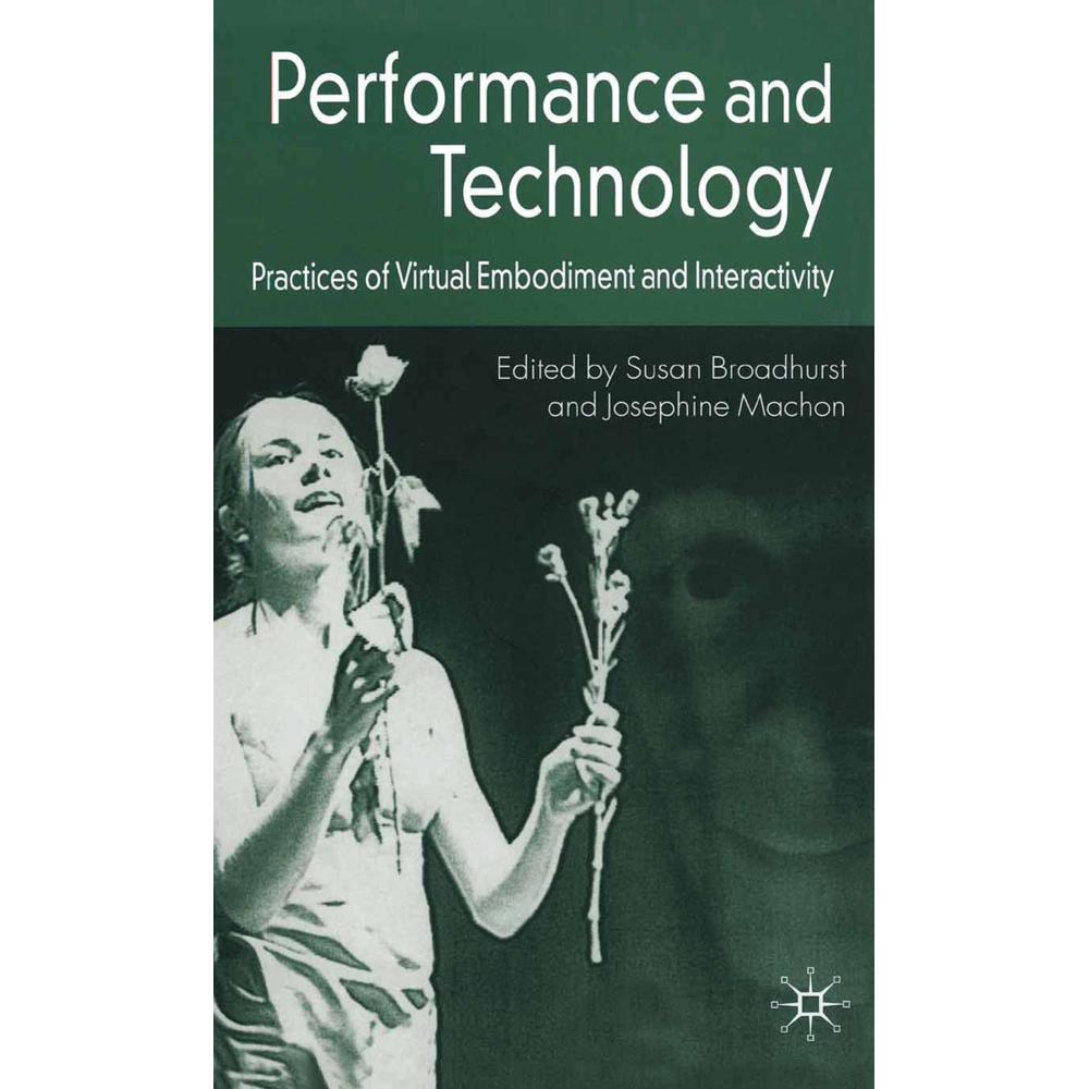 Thumbnail - Performance and Technology, Fachbücher von J. Machon, S. Broadhurst