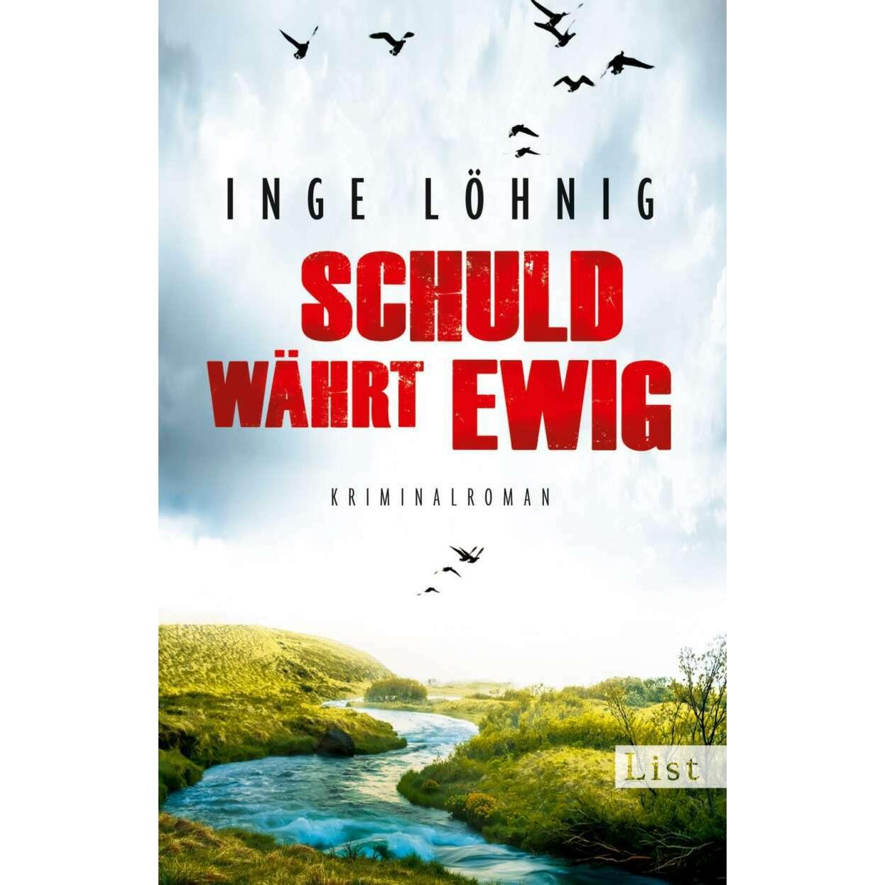 Schuld währt ewig, Belletristik von Inge Löhnig