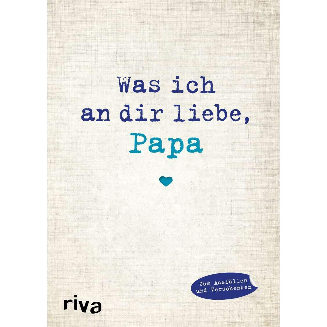 Thumbnail - Was ich an dir liebe, Papa, Belletristik von Alexandra Reinwarth