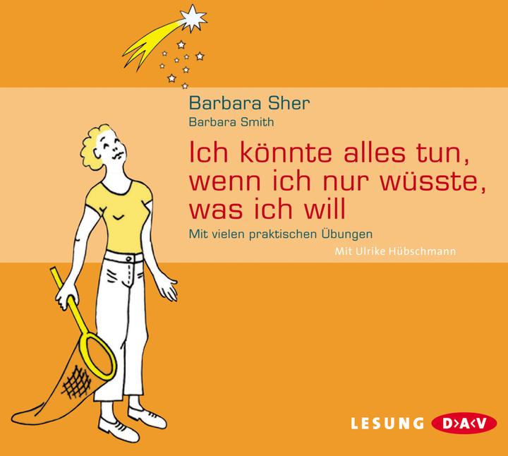 Actual product image I could do anything if I only knew what I wanted. (Hannes Hametner, Barbara Smith., Ulrike Hübschmann, Barbara Sher, German)