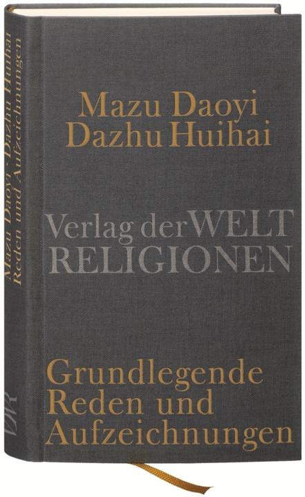 Produktbild Mazu Daoyi und Dazhu Huihai (Deutsch, 2011)